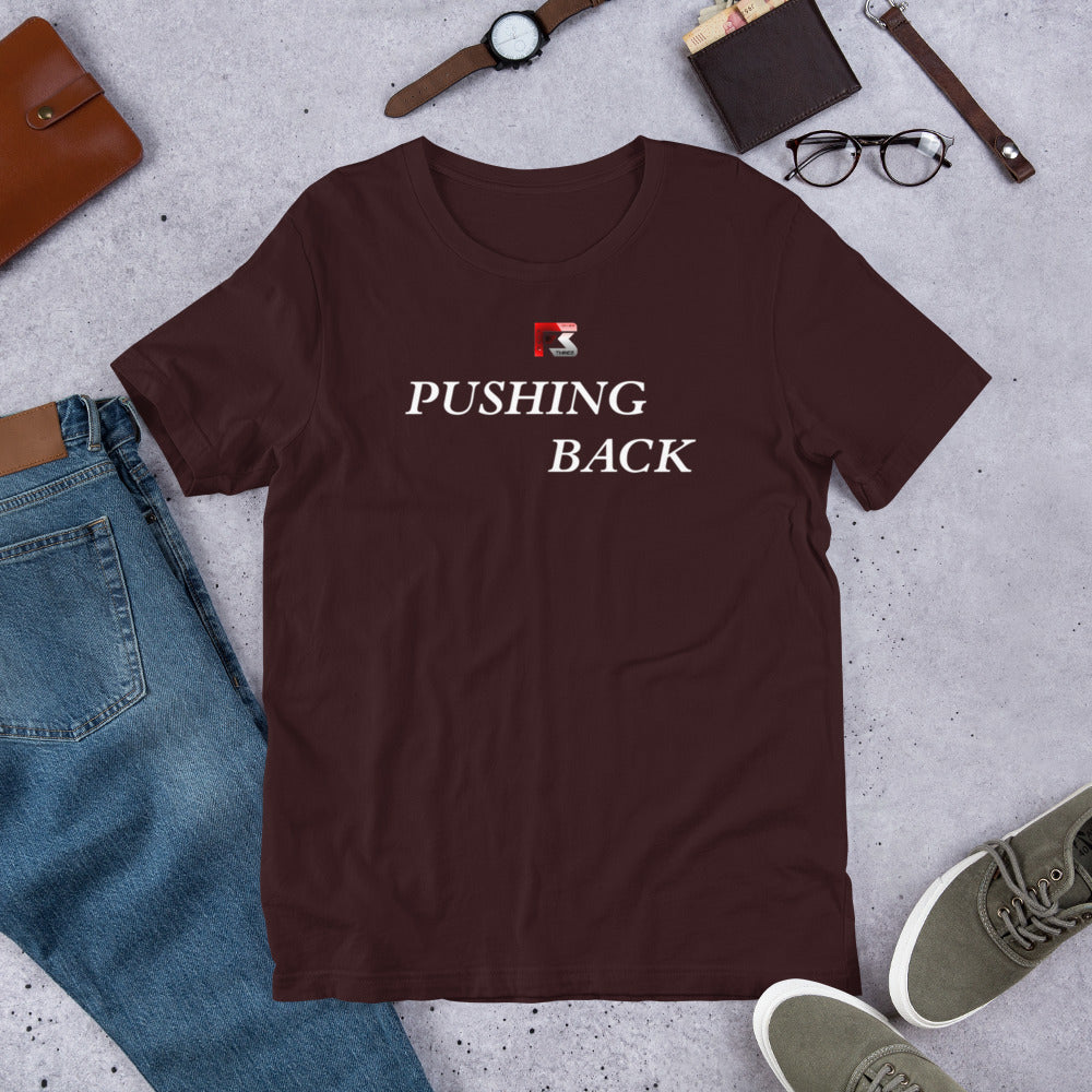 Dark "Pushing Back" Unisex T-shirt