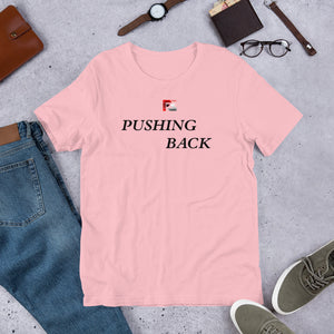 "Pushing Back" Unisex T-shirt